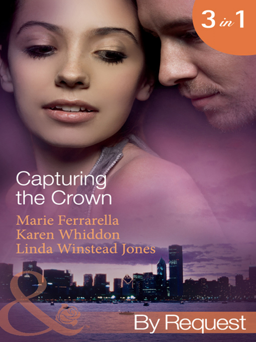 Title details for Capturing the Crown by Marie Ferrarella - Available